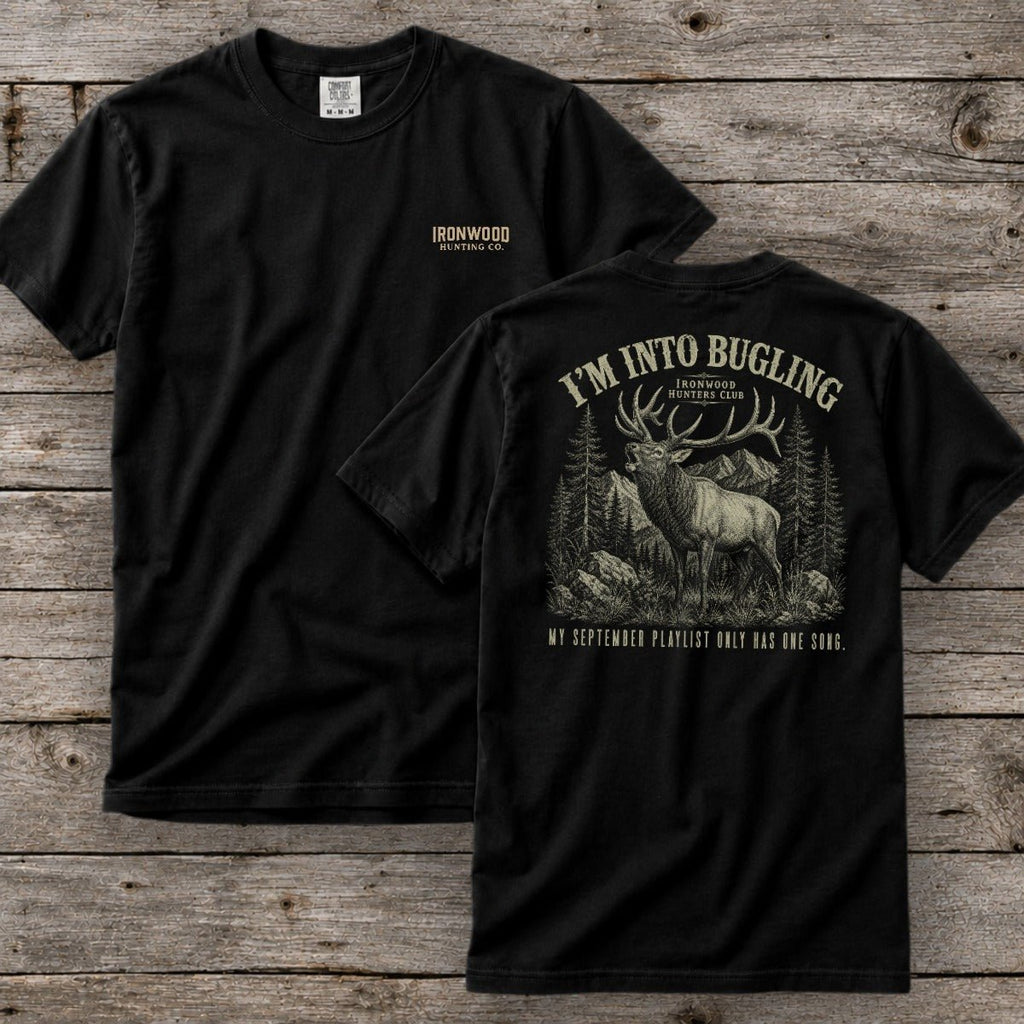 I'm Into Bugling T-Shirt | Ironwood Hunters Club | Funny Elk Hunting Tee for Men