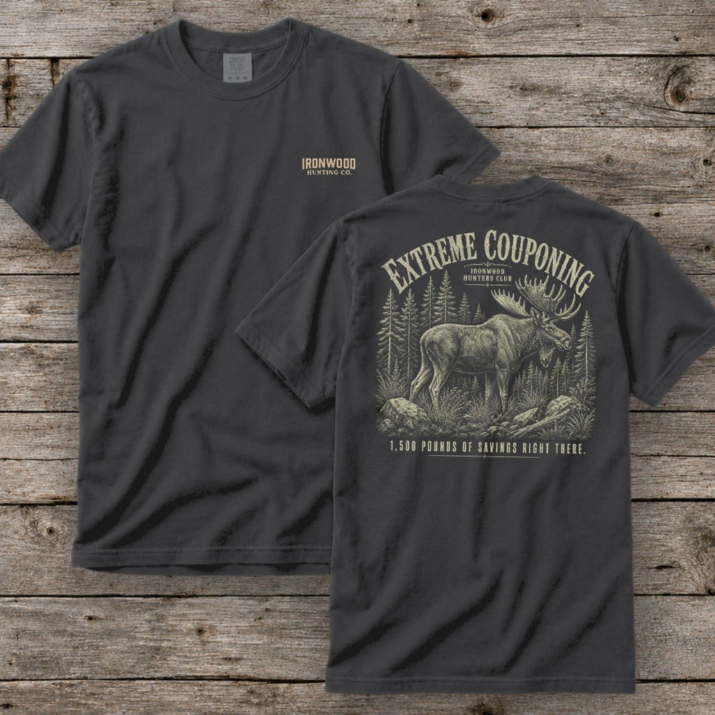 Extreme Couponing T-Shirt | Ironwood Hunters Club | Funny Moose Hunting Tee for Men