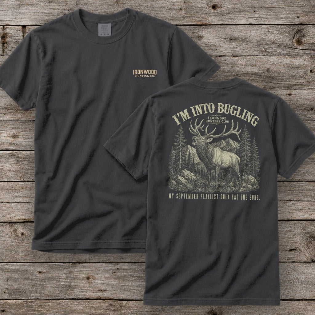 I'm Into Bugling T-Shirt | Ironwood Hunters Club | Funny Elk Hunting Tee for Men