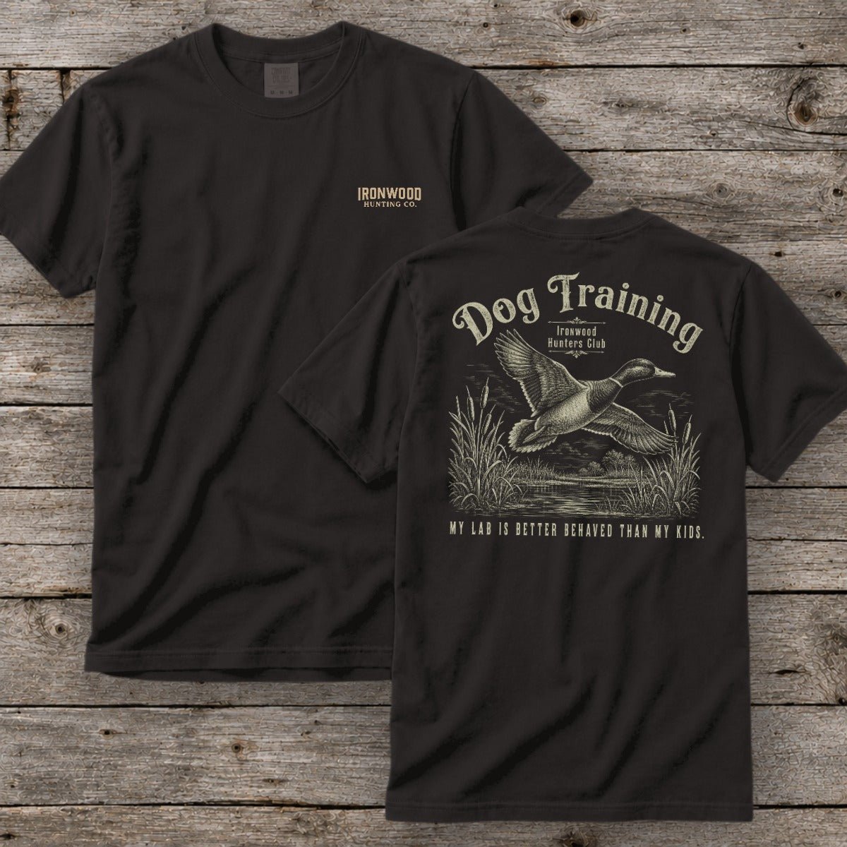 Dog Training T-Shirt | Ironwood Hunters Club | Funny Duck Hunting Lab Tee for Men