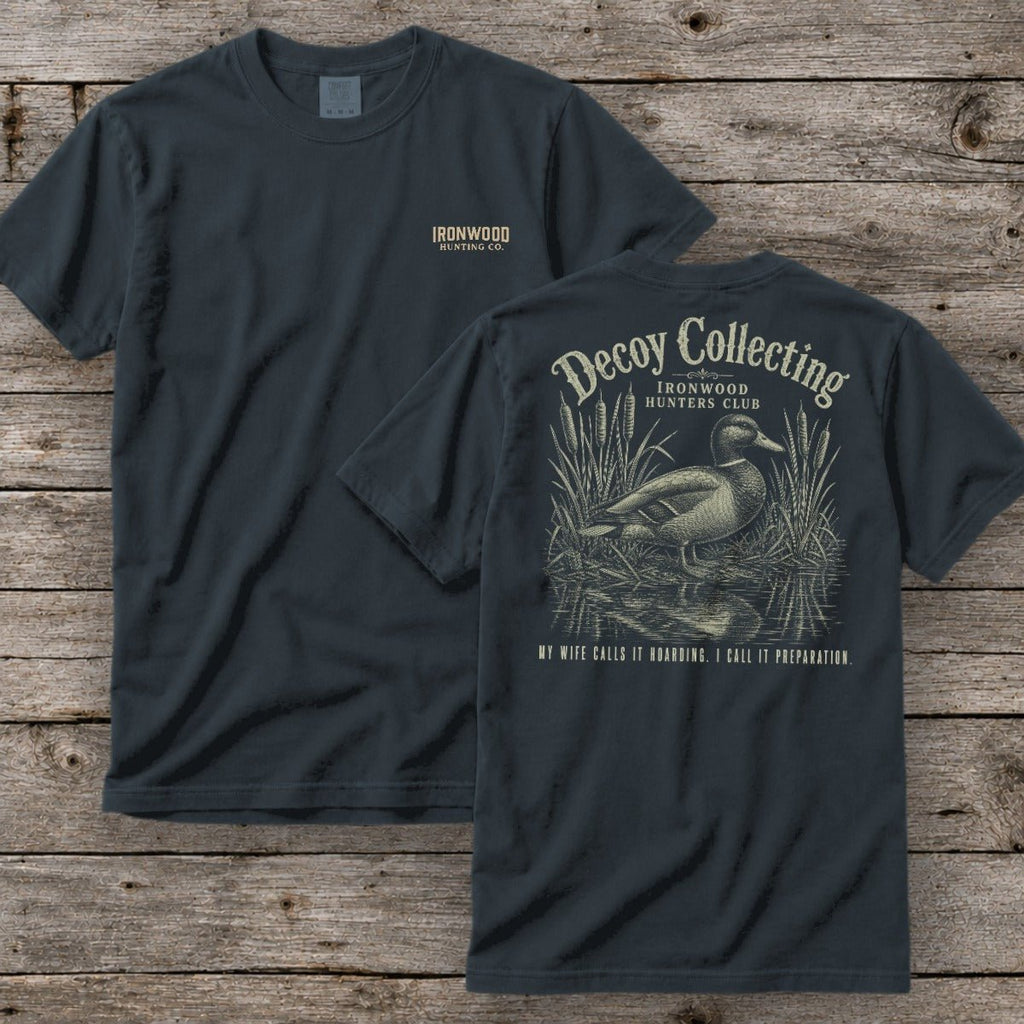 Decoy Collecting T-Shirt | Ironwood Hunters Club | Funny Duck Hunting Tee for Men