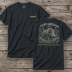 I'm Into Landscaping T-Shirt | Ironwood Hunters Club | Funny Hog Hunting Tee for Men