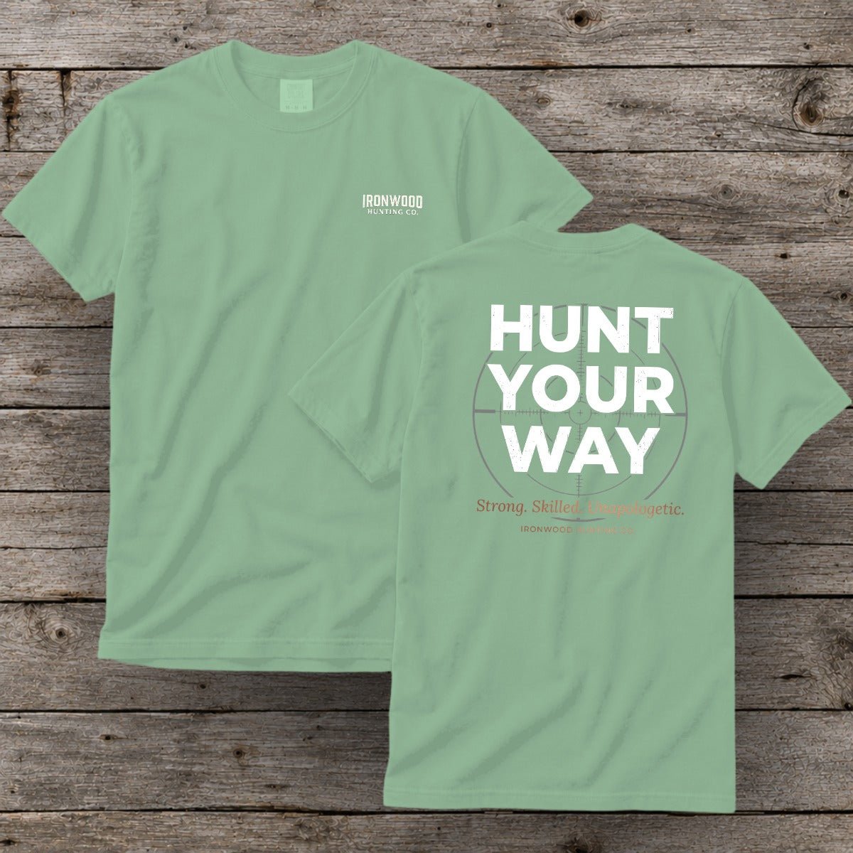 Hunt Your Way | Women's Hunting Graphic Tee
