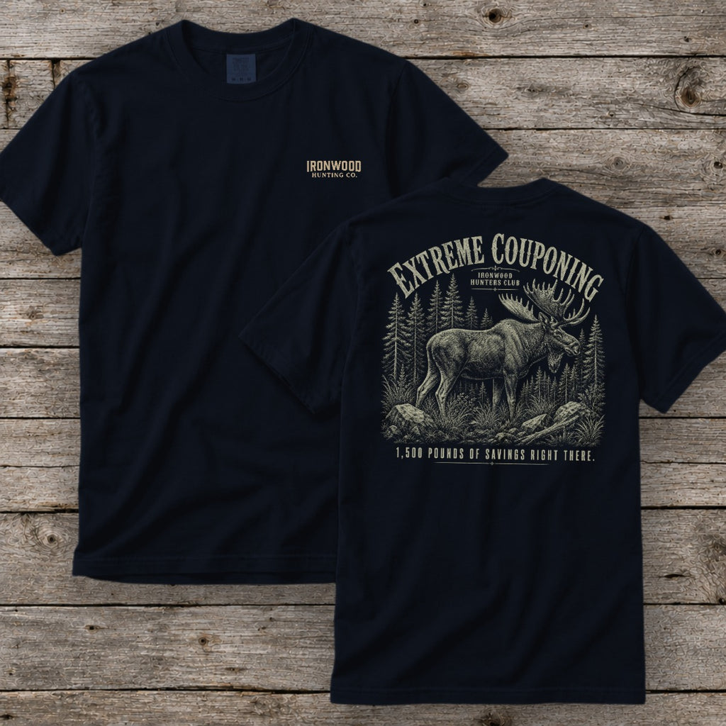 Extreme Couponing T-Shirt | Ironwood Hunters Club | Funny Moose Hunting Tee for Men