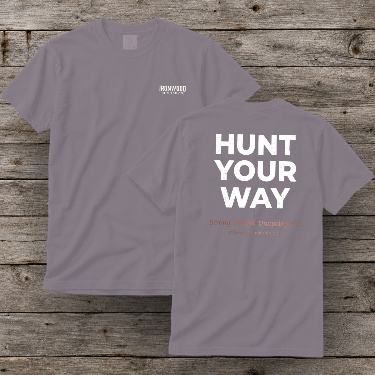 Hunt Your Way | Women's Hunting Graphic Tee