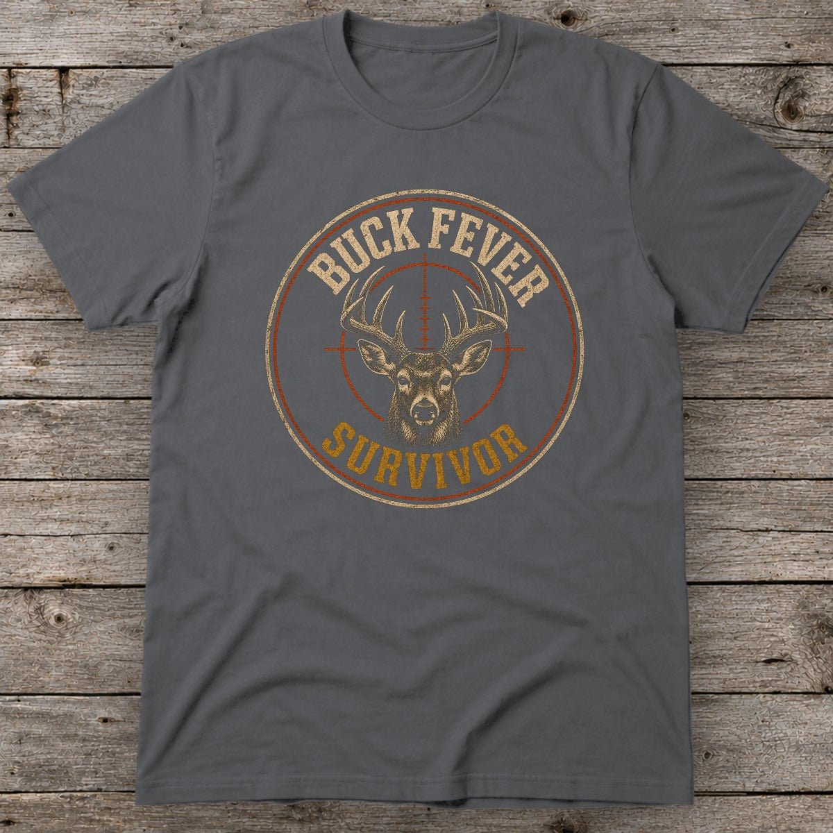 Buck Fever Survivor T-Shirt