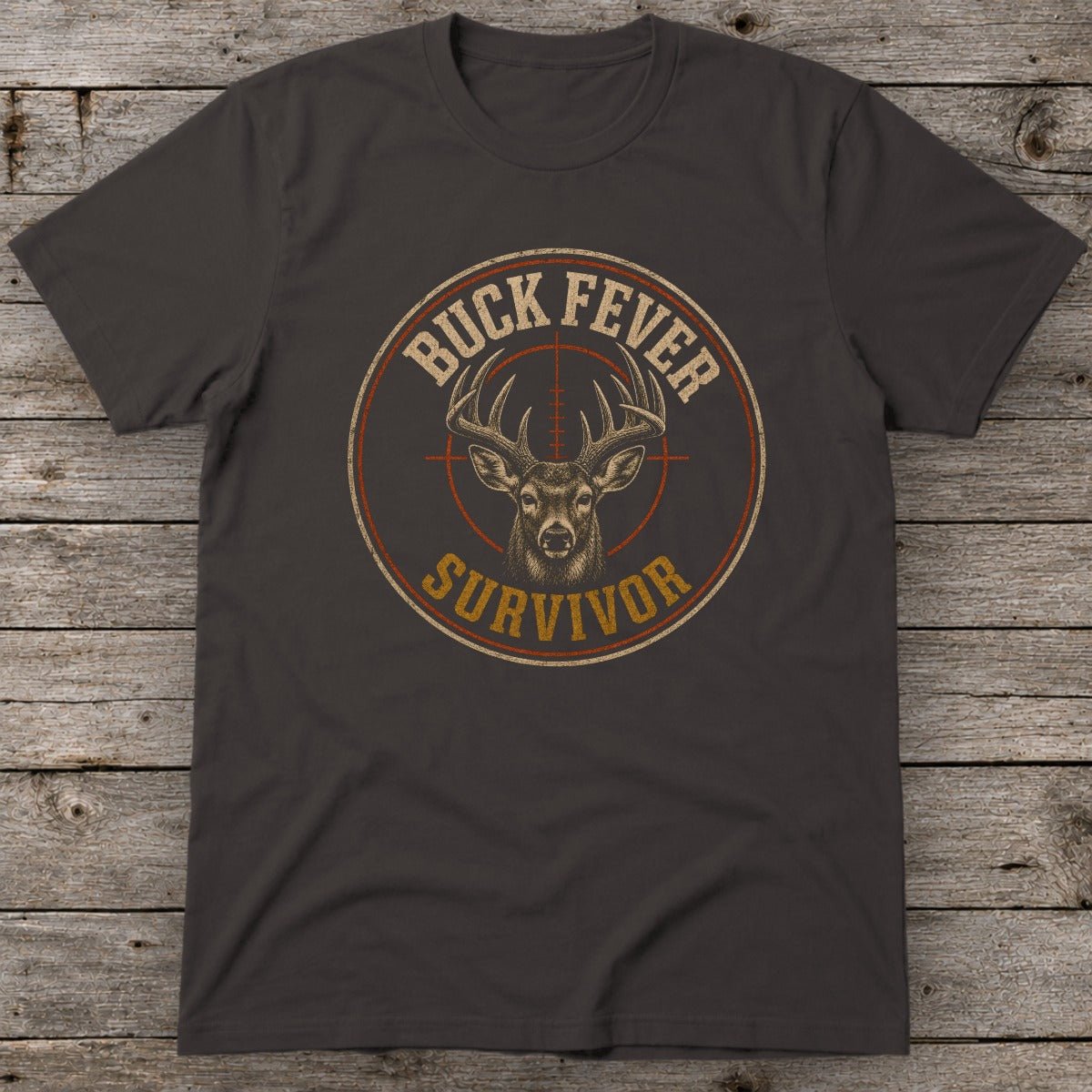 Buck Fever Survivor T-Shirt