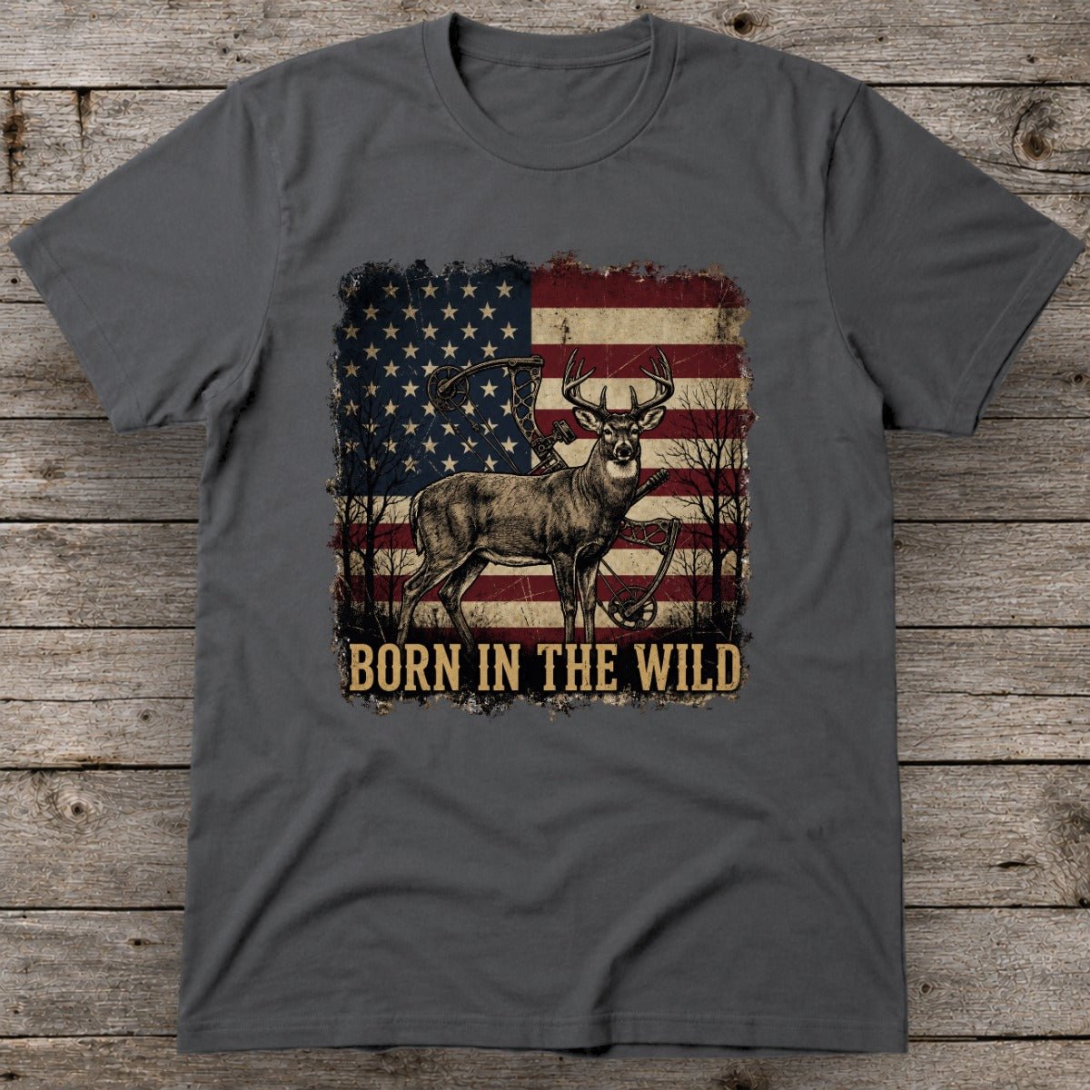 Born in the Wild |  Patriotic Bowhunting Deer  T-Shirt
